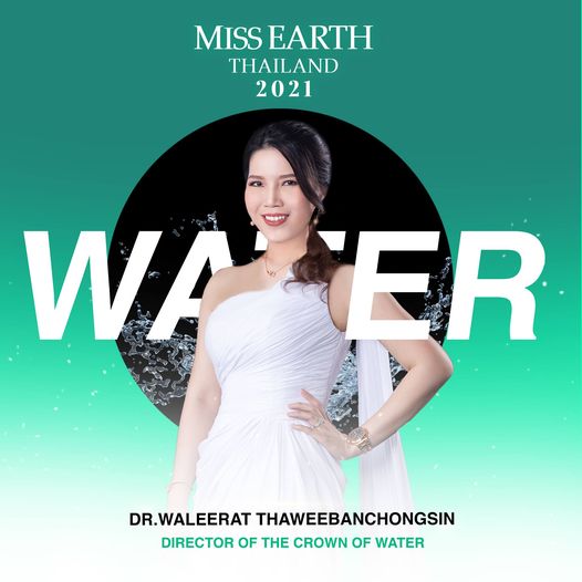 director of the crown of water MISS EARTH THAILAND 2021